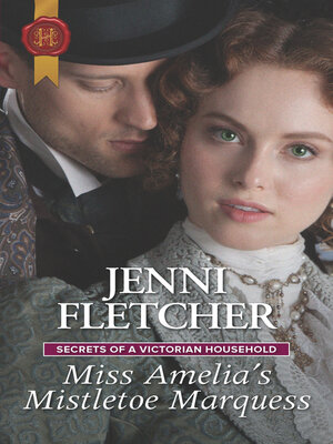 cover image of Miss Amelia's Mistletoe Marquess
